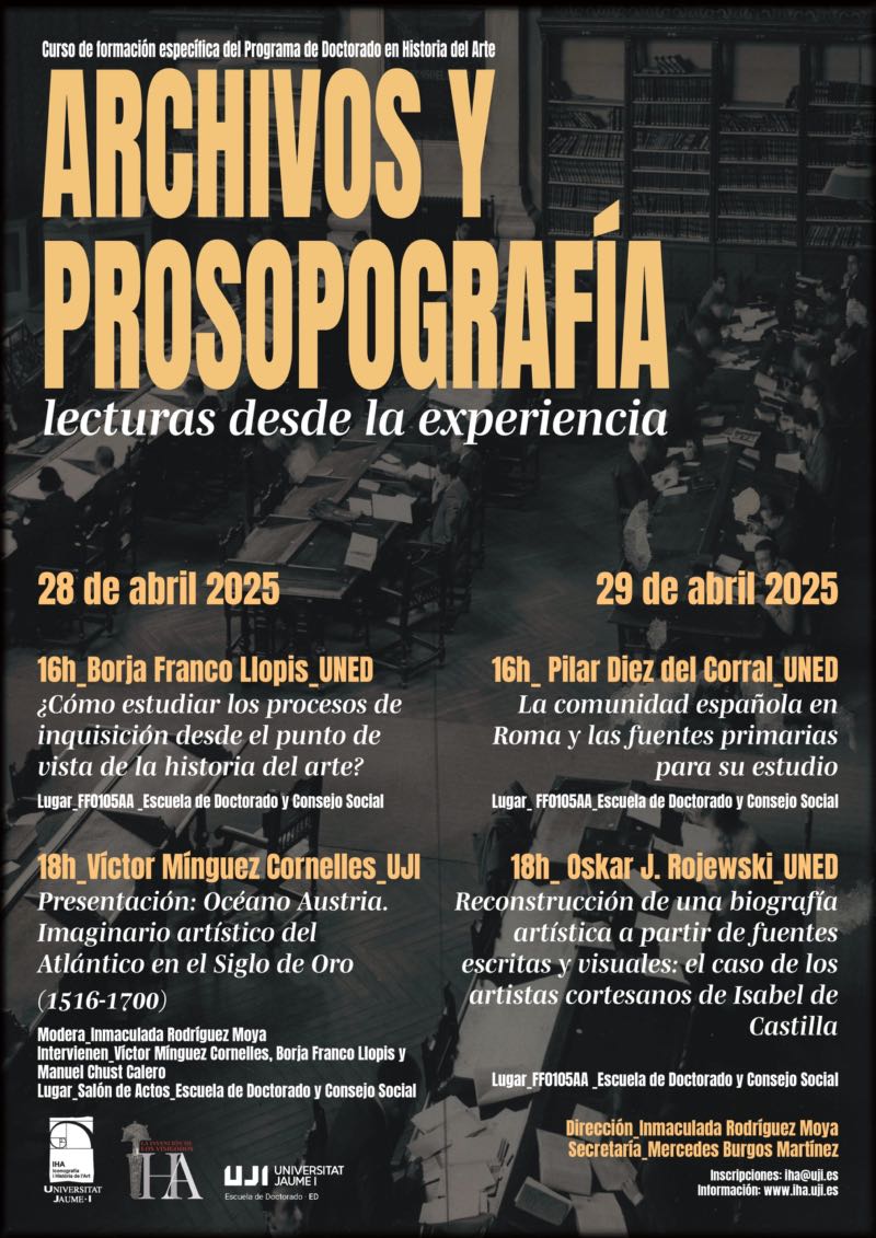 Nuevo curso de formación específica del doctorado: Archivos y prosopografía. Lecturas desde la experiencia